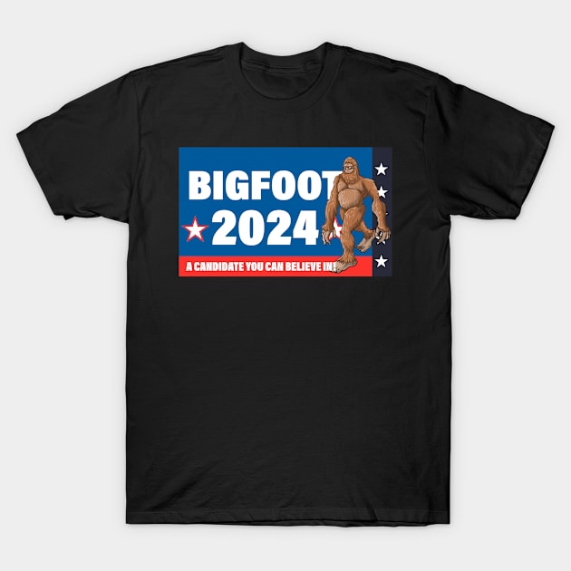 bigfoot is a candidate to become president T-Shirt by Wagum Std